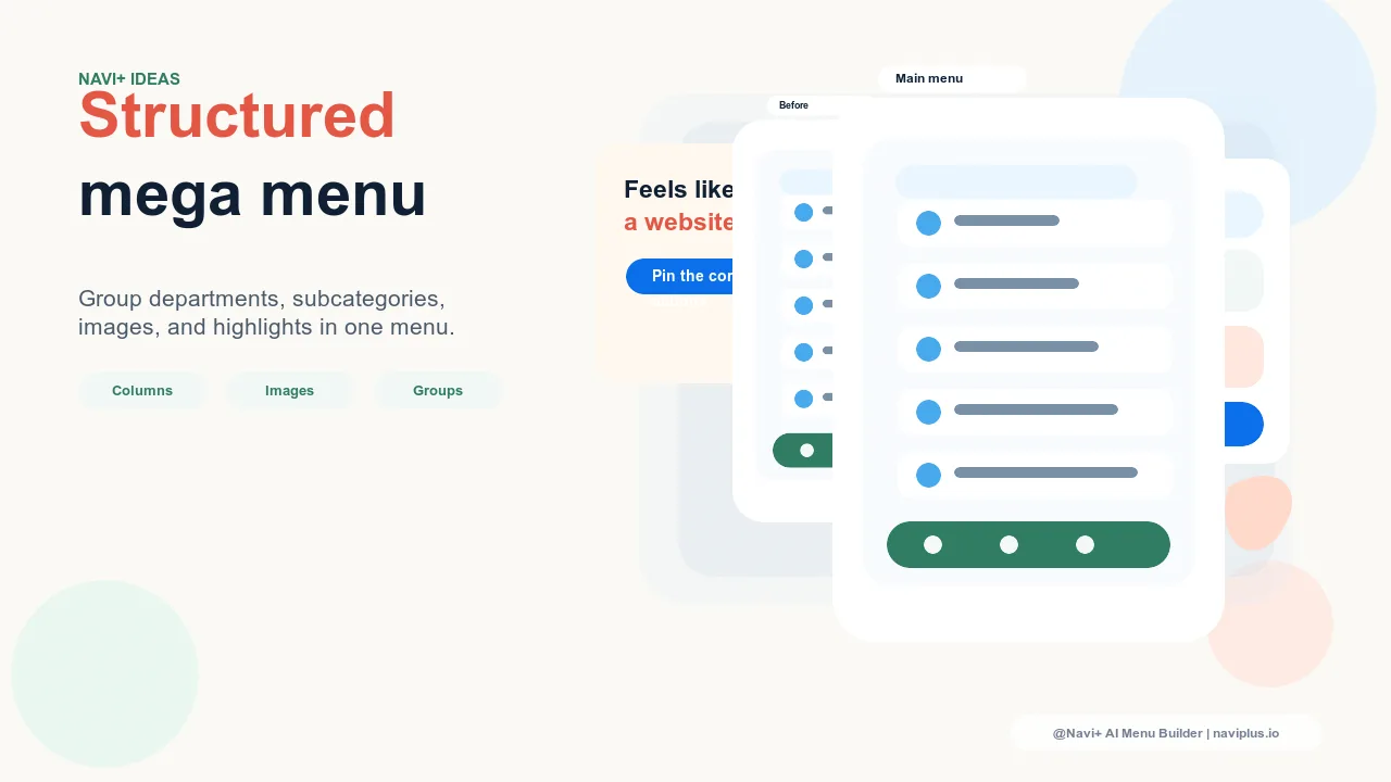 Solution illustration for The default menu is too basic — 100+ products and customers still can't find what they need