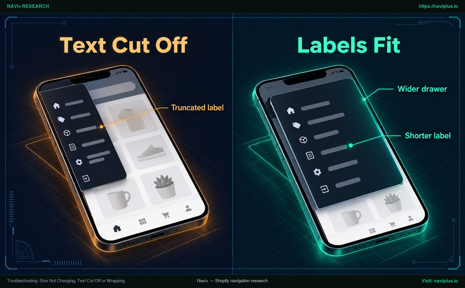 Phone mockups showing a menu drawer with cut-off labels next to a fixed drawer where labels fit on one line